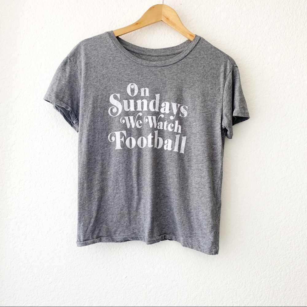 Fifth Sun On Sundays We Watch Football Gray Tee M